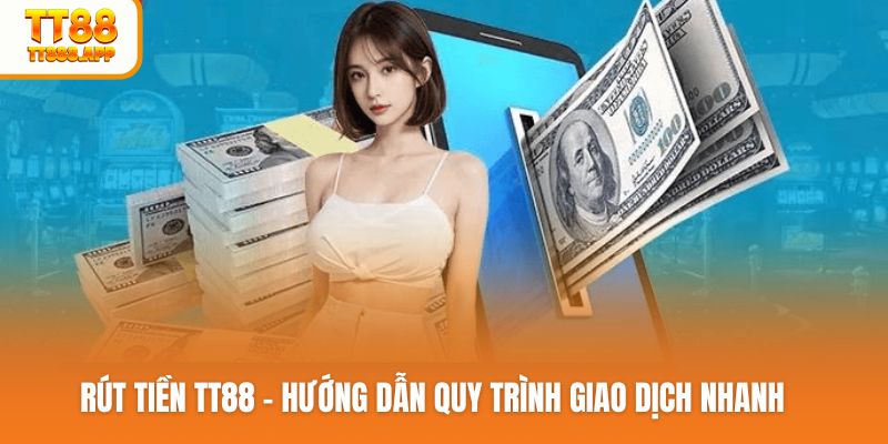 rut-tien-tt88-anh-dai-dien